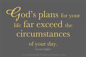 IHaveHeard.Com God's Plan Exceeding Circumstances