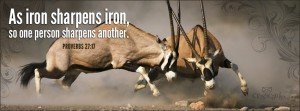 IHaveHeard.Com Have you heard iron sharpens iron